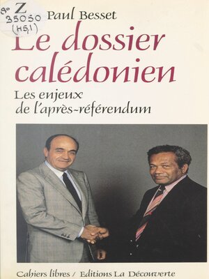 cover image of Le dossier calédonien